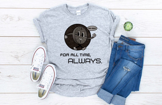 For All Time Always Loki Inspired Tee/ Clock TVA Inspired Tee